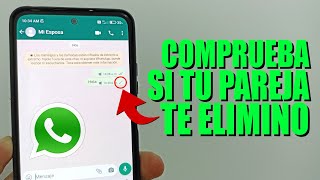 Truco de WhatsApp para saber si tu pareja te eliminó [upl. by Dareg]