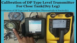 Calibration of Dp type Level Transmitter For Close Tank With Dry Leg Method Field Instrumentation [upl. by Hama]