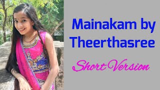 Mainakam  Theerthasree  Short Cover [upl. by Ramak476]