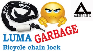 575 Luma bicycle chain lock GARBAGE [upl. by Assilat]