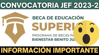 INFORMACIÓN IMPORTANTE Beca Jóvenes Escribiendo el Futuro 20232 ¿Qué Hacer 18 de Septiembre [upl. by Sadie]