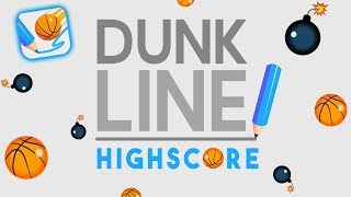 DUNK LINE  highscore [upl. by Riatsila]