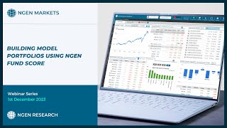 Building Model Portfolios Using NGEN Fund Score  Training on 1st December 2023  Webinar Series [upl. by Paulsen]