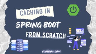 Caching in spring boot rest api  Spring boot cache implementation tutorial from scratch  Part I [upl. by Selma]