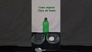 Separando Clara da Gema com Garrafa Pet menudacasa [upl. by Swayne271]