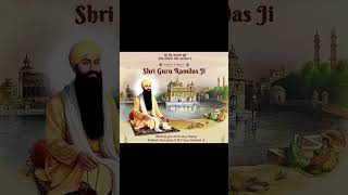 Dhan Guru Ramdas ji  Prakash Utsav 2024 Sodhi patsaah [upl. by Omer]