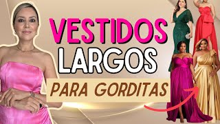 VESTIDOS LARGOS DE FIESTA PARA GORDITAS ¿XV AÑOS ¿BODAS ¿INVITADA [upl. by Bunce123]