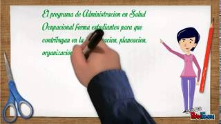 POR QUE ESTUDIAR ADMINISTRACIÓN EN SALUD OCUPACIONAL [upl. by Gottuard]