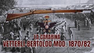 LA CARABINA DELLA REGIA MARINA VetterliBertoldo Mod 187082 [upl. by Hennebery]