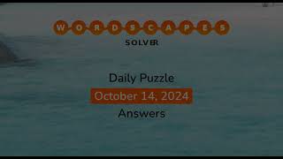 WordScapes October 14 2024 Answers [upl. by Rainer]