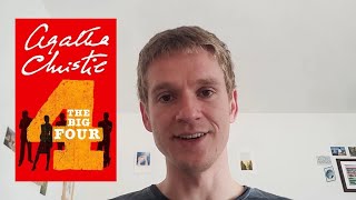 The Big Four  Agatha Christie Book Review [upl. by Klarika510]