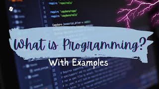 What is Programming for beginners  Explained with examples [upl. by Darill830]