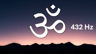 OM Chanting 432 Hz  Meditation Music [upl. by Odlareg530]