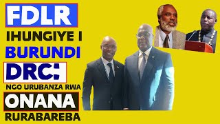 FDLR Ihungiye I Burundi Congo Ngo Urubanza Rwa ONANA Rurabareba [upl. by Fuller]