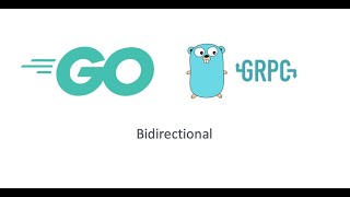 gRPC 5 bidirectional [upl. by Nwahsud]