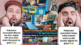 Pakistani Journalist Shocked To See UPI Digital Payment Everywhere In India  Digital India [upl. by Anatnom]