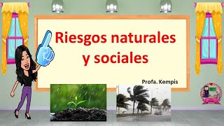 FENÓMENOS NATURALES Y DESASTRES NATURALES PARA NIÑOS [upl. by Tterb]