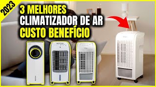 Top 3 Melhores Climatizador de Ar Custo Benefício Para 2023 [upl. by Ardnat]