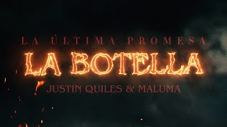 Justin Quiles Maluma  La Botella Official Lyric Video [upl. by Merissa]