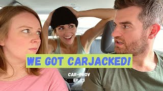 We Got Carjacked ft Julie Nolke [upl. by Brewer]