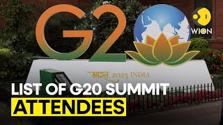 G20 Summit 2023 Who is attending who is skipping  WION Originals [upl. by Dreyer]