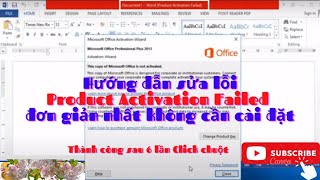 Hướng dẫn sửa lỗi Product Activation Failed đơn giản nhất không cần cài đặt  Học toán thầy Diệp [upl. by Ainesej]