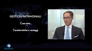 GESTIONI PATRIMONIALI Cosa sono Caratteristiche e vantaggi [upl. by Farica]