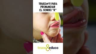 truco 11 para pronunciar el sonido R logopedia aprendeencasa niños madres shorts [upl. by Idnek]