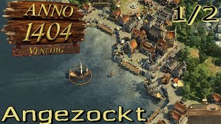 Anno 1404 Gold Multiplayer angezockt teil 12  erste Schritte Gameplay German Deutsch [upl. by Arikaahs39]