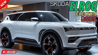 FIRST LOOK 2025 SKODA ELROQ ELECTRIC SUV  The Future of Driving [upl. by Leela356]