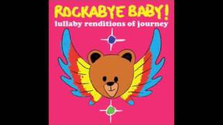 Open Arms Lullaby Renditions of Journey [upl. by Matheny]