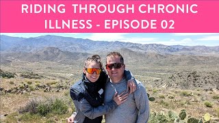 Riding Through Chronic Illness and Disability  Episode 02 More details about my Illness [upl. by Seagraves]