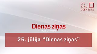 25 jūlija quotDienas ziņasquot [upl. by Boykins]