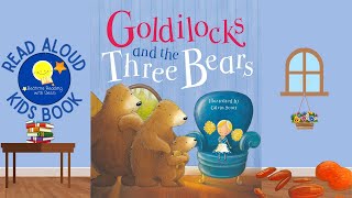 Goldilocks and The Three Bears  Read Aloud Kids Book  A Bedtime Story with Dessi [upl. by Nomal]