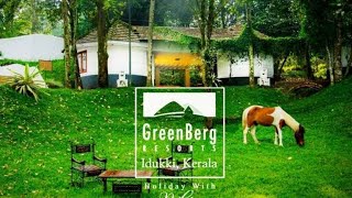 GreenBerg Holiday Resorts kulamavu idukki [upl. by Bouchard]