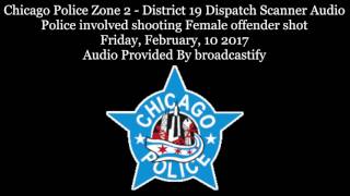 Chicago Police Zone 2 Dispatch Scanner Audio Police involved shooting Female offender shot 101 [upl. by Bundy]