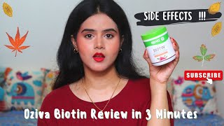 OZIVA BIOTIN SIDEEFFECTS  Oziva Biotin Powder Review in 3 Minutes NOT SPONSORED Must Watch [upl. by Collin]