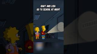 Bart and Lisa go to school at night [upl. by Reckford]