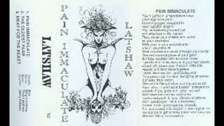 Latshaw  Pain Immaculate 1992 Demo [upl. by Zoes254]