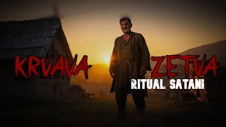 KRVAVA ZETVA Ritual Satani ENIGMA HOROR PRICE [upl. by Esinahs]