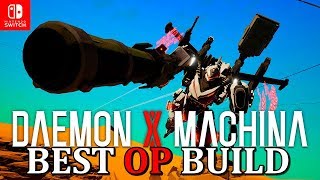 BEST OP BUILD Daemon X Machina Nintendo Switch amp PC STEAM Guide Tutorial [upl. by Anilatac138]