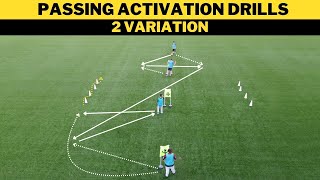 Passing Activation Drills  2 Variation  FootballSoccer Training  U13 [upl. by Nileak]