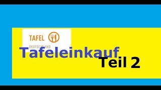 Tafel Einkauf VLOG2 Hilfe für Bedürftige Scharmgrenze überwunden 2019 Warenwert Frage [upl. by Ahsek298]