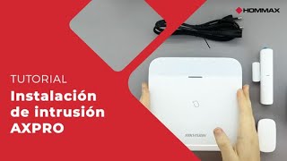 Tutorial Instalación AxPro Intrusión Hikvision  Hommax [upl. by Oicelem]