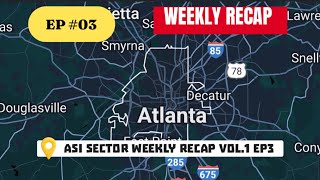 Atlanta Street Interviews Sector Weekly Recap Vol1 EP3 asisector atlantastreetinterviews recap [upl. by Oremo]