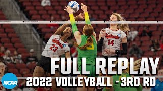 Oregon vs Nebraska 2022 NCAA volleyball regional semifinals  FULL REPLAY [upl. by Akerdal]