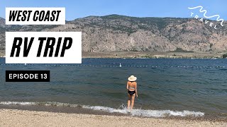 West Coast RV trip  HOPE OTHELLO TUNNELS KEREMEOS and OSOYOOS [upl. by Valentino]