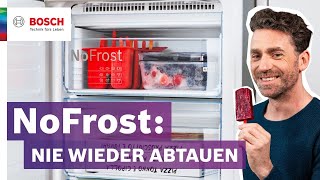 NoFrost Nie wieder Abtauen  Bosch Kühlen [upl. by Dannica]