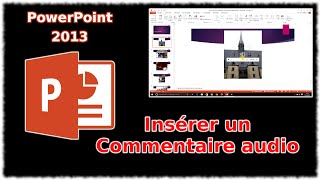 Tuto PowerPoint 2013  Insérer un commentaire audio [upl. by Neils666]