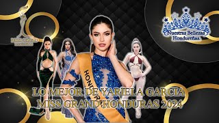 MIss Grand honduras 2024 Yariela mejores momentos parte 1 [upl. by Nerraf]